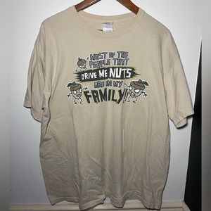 Funny Graphic Tee T Shirt My Family Drives Me Nuts